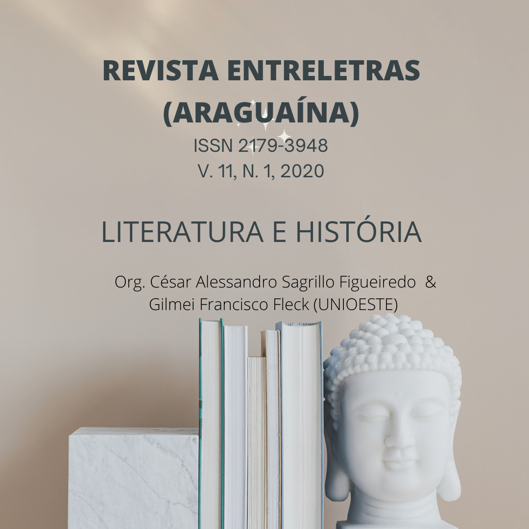 					Visualizar v. 11 n. 1 (2020): LITERATURA E HISTÓRIA
				