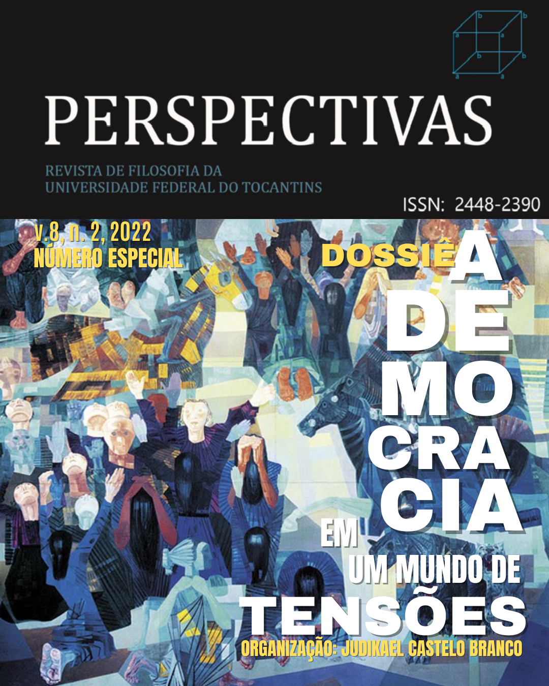 					Visualizar v. 8 n. 2 (Especial) (2023): Dossiê - A democracia em um mundo de tensões
				