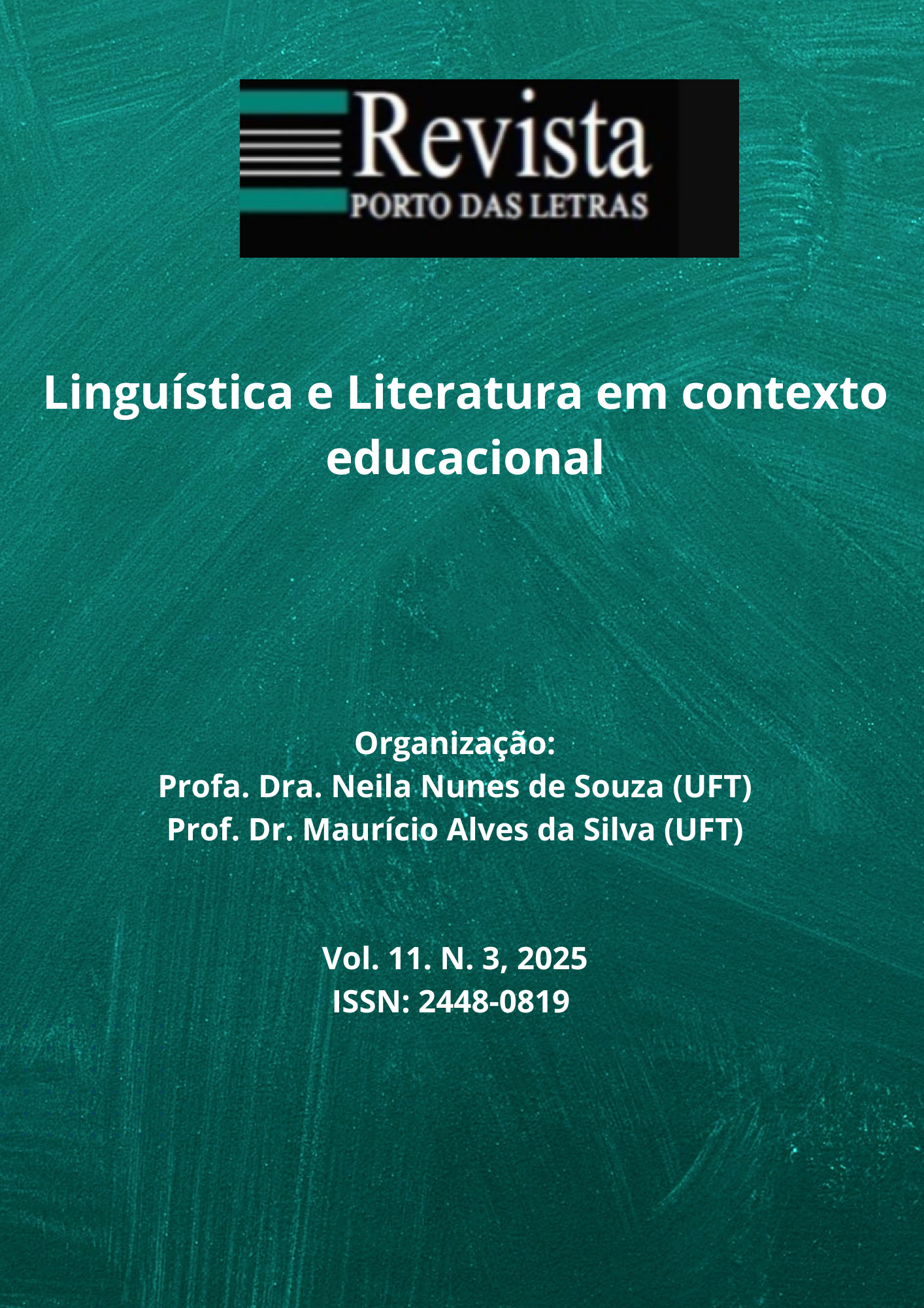 					Visualizar v. 11 n. 3 (2025): Linguística e Literatura em contexto educacional
				