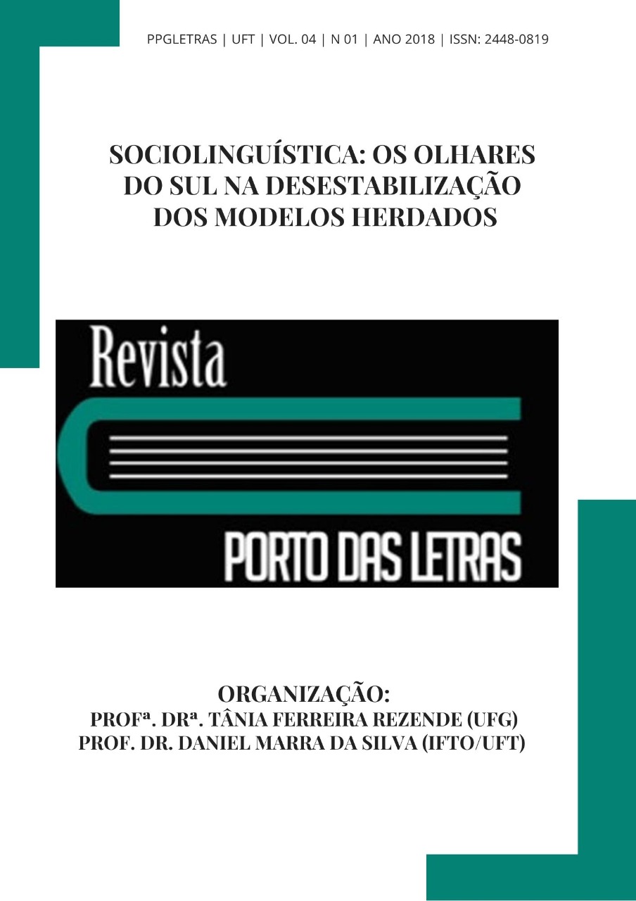 					Visualizar v. 4 n. 1 (2018): Sociolinguística Brasileira: os Olhares do Sul na Desestabilização dos Modelos Herdados
				