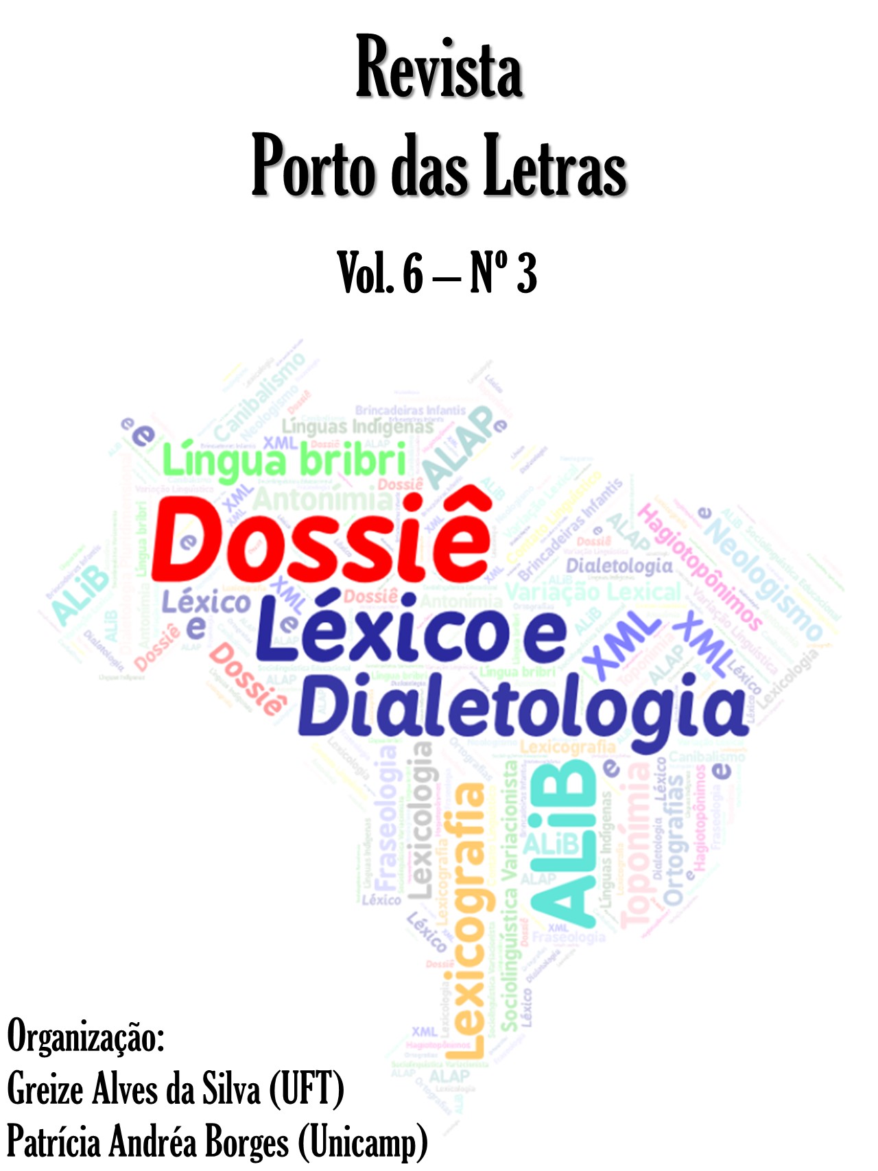 					Visualizar v. 6 n. 3 (2020): Léxico e Dialetologia
				