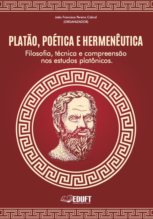 					Visualizar v. 1 n. 19 (2020): Platão, poética e hermenêutica: Filosofia, técnica e compreensão nos estudos platônicos
				