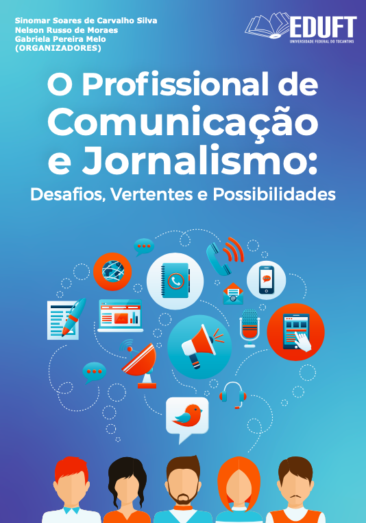 					Visualizar v. 1 n. 32 (2020): O Profissional de Comunicação e Jornalismo: desafios, vertentes e possibilidades
				