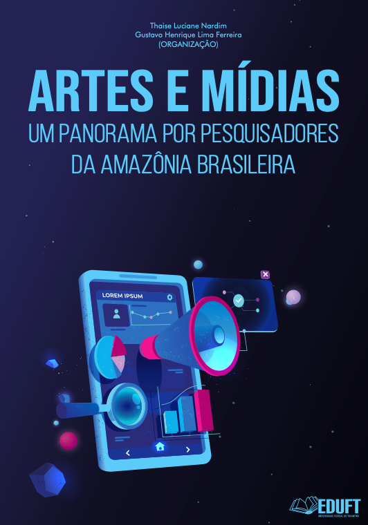 					Visualizar v. 1 n. 47 (2020): Artes e Mídias: um panorama por pesquisadores da Amazônia brasileira
				