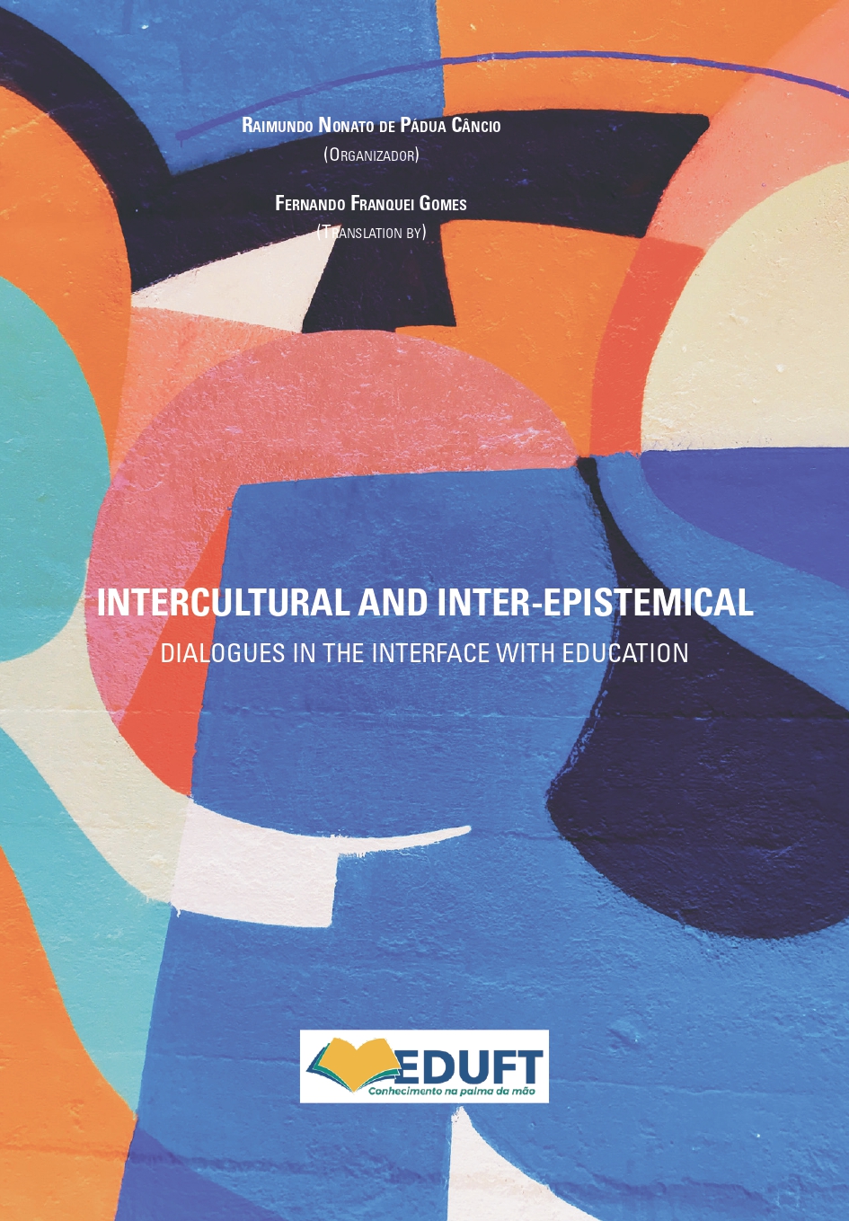 					Visualizar v. 13 n. 1 (2023): Intercultural and inter-epistemical dialogues in interface with education 
				