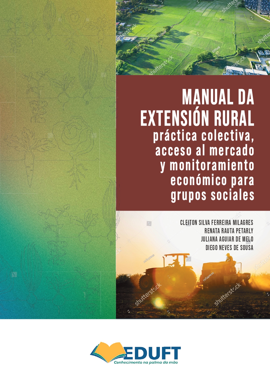 					Visualizar v. 19 n. 1 (2023): Manual de Extensión Rural: práctica colectiva, acceso al mercado y monitoramiento económico para grupos sociales
				