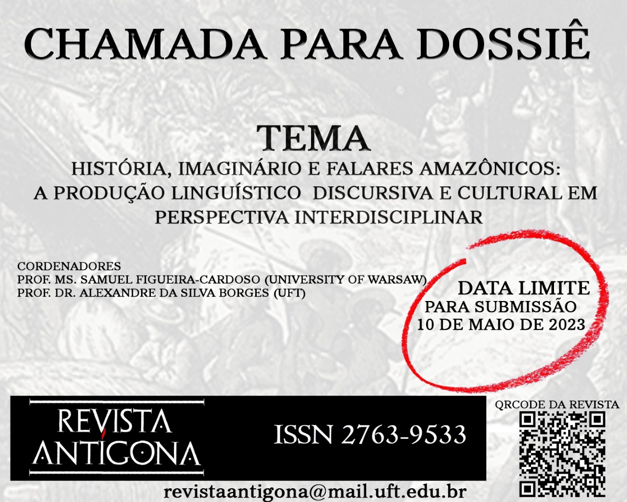 					Visualizar v. 1 n. 01 (2023): História, Imaginário e Falares Amazônicos: A Produção Linguístico-Discursiva e Cultural em Perspectiva Interdisciplinar
				